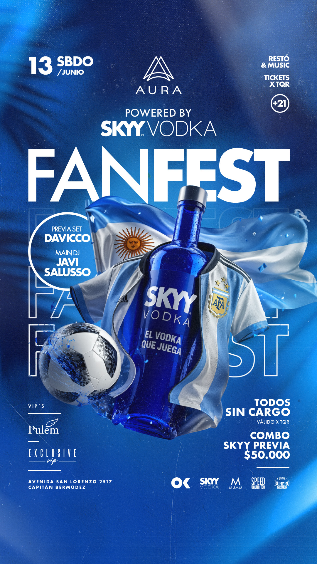 AURA SÁBADOS✨ FAN FEST ARGENTINA 🇦🇷 // SKYY EL VODKA QUE JUEGA 🥂⚽️
